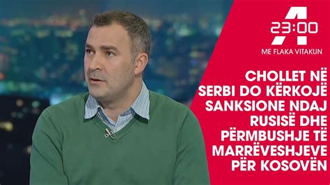 Sadiku Chollet në Serbi do kërkojë sanksione ndaj Rusisë dhe përmbushje