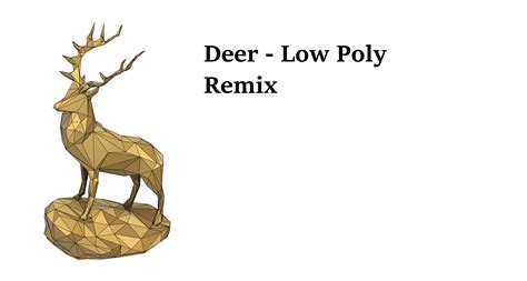 Deer Low Poly Remix By Leonard Download Free Stl Model