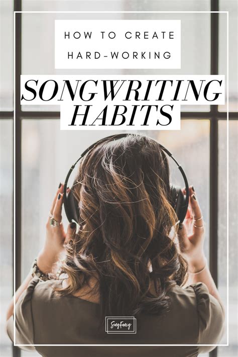 How To Create Hardworking Songwriting Habits With Infographic • Songfancy