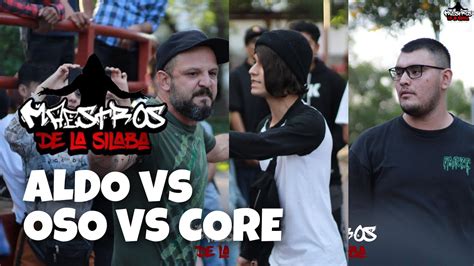 Oso Vs Core Vs Aldo Octavos Maestros De La S Laba Fecha Express