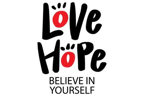 Love Hope Believe In Yourself Graphic By Han Dhini · Creative Fabrica