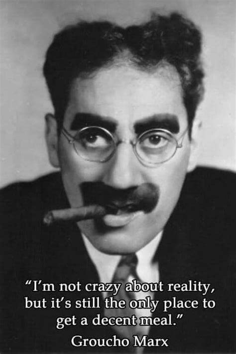 Groucho Giggles Tv Stars Movie Stars Groucho Marx Quotes Monochrome Funny Quotes Funny