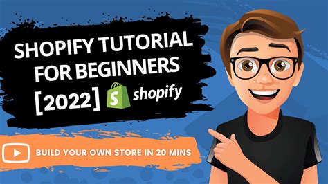 Shopify Tutorial For Beginners 2022 [in 20 Mins] Youtube