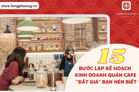 21 kinh nghiệm kinh doanh quán cafe đắt giá và 5 sai lầm nên biết