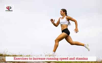 10 Exercises To Increase Running Speed And Stamina Fitdew