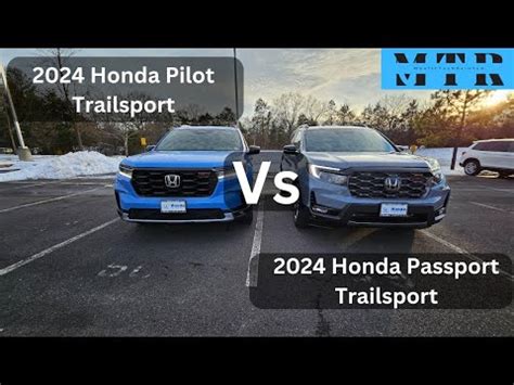 Honda Pilot Trailsport Vs Passport Trailsport Walk Around Youtube