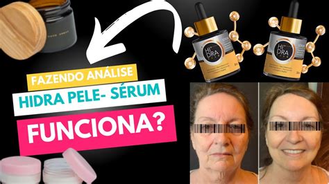 HIDRA PELE SÉRUM FUNCIONA É BOM MESMO YouTube