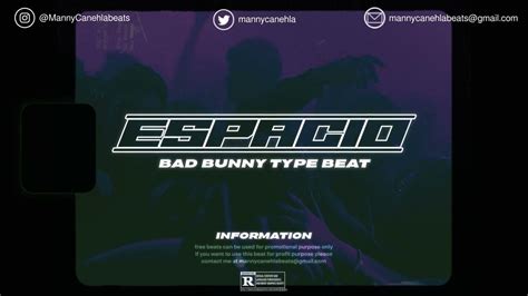 Bad Bunny X J Balvin X Feid Type Beat Espacio Reggaeton