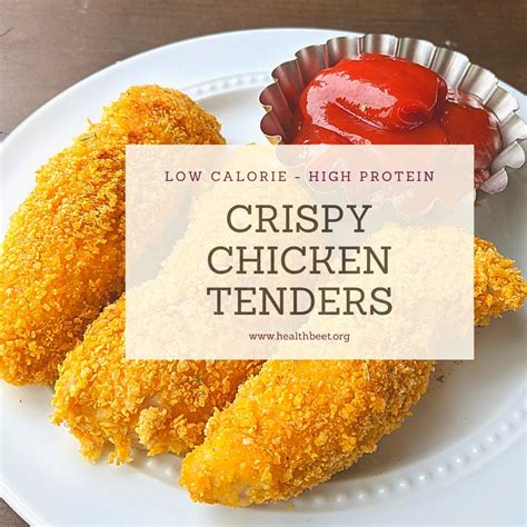 Crispy Low Calorie Chicken Tenders Recipe Health Beet