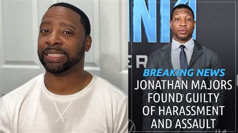 JONATHAN MAJORS FOUND GUILTY FIRED FROM MARVEL YouTube