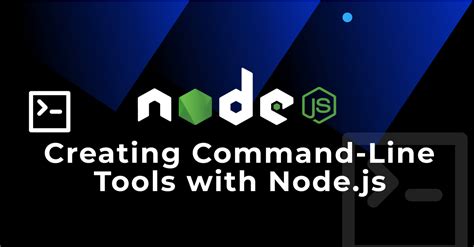 Creating Command Line Tools With Node Js