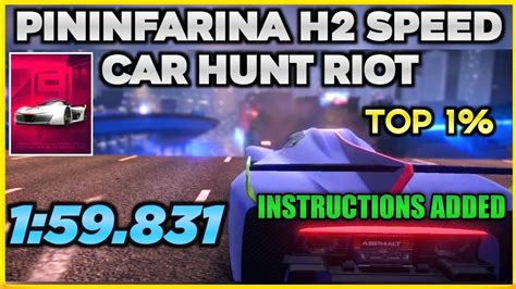 Asphalt Pininfarina H Speed Car Hunt Riot Top