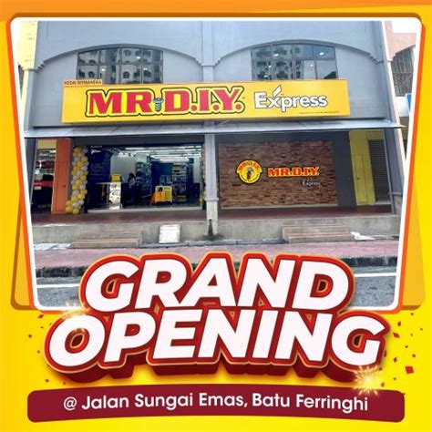 Aug Mr Diy Grand Opening Promo At Jalan Sungai Emas Batu