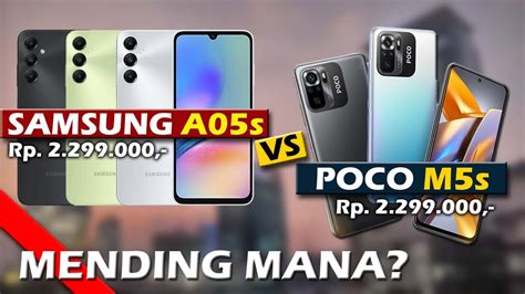 MENDING MANA SAMSUNG A05s VS XIAOMI POCO M5s YouTube