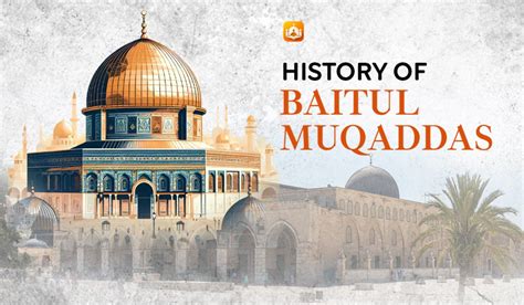 History of Baitul Muqaddas