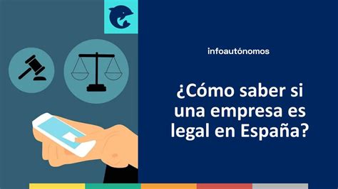 ¿cómo Saber Si Una Empresa Es Legal En España Paperblog