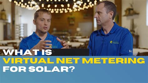 What Is Virtual Net Metering For Solar Energy Youtube