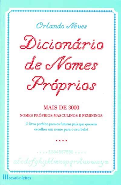 Dicionário De Nomes Próprios Brochado Orlando Neves Orlando Neves