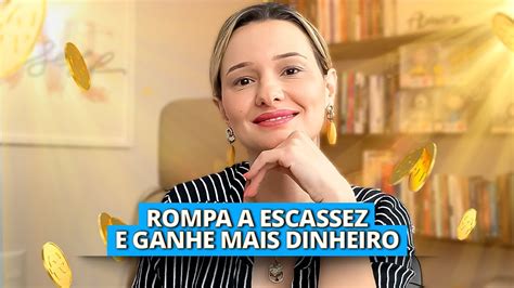 Reprograme a mente para ganhar dinheiro vencendo crenças de escassez