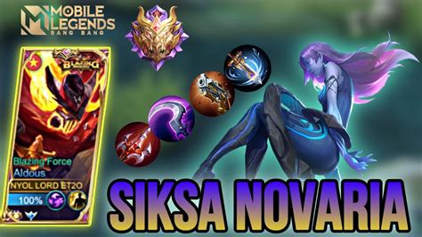 Siksa Novaria Gameplay Aldous Terbaru Best Build Aldous