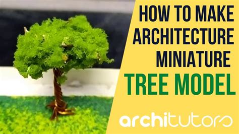 How To Make Architecture Miniature Tree Model Diy Wire Tree Model