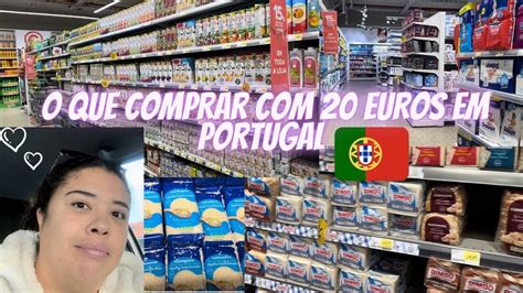 O QUE COMPRAR 20 EUROS NO SUPERMERCADO EM PORTUGAL NOVEMBRO DE