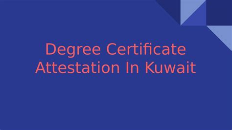 Degree Certificate Attestation In Kuwait By Helpline Group Issuu