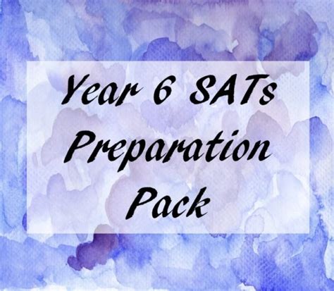 Year 6 Sats Preparation Pack Teaching With Ease