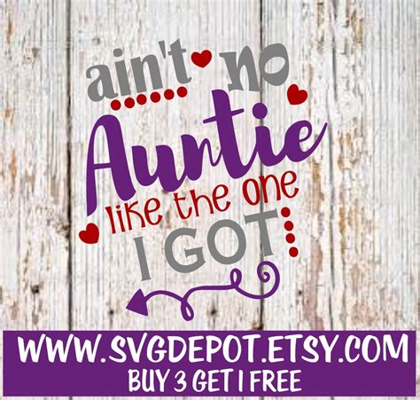 Aint No Auntie Like The One I Got Svg File Onesie Svg New Etsy