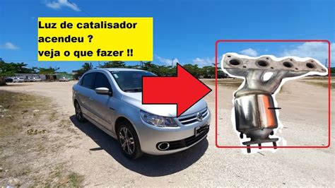 O Que Fazer Quando A Luz Do Catalisador Acende Youtube