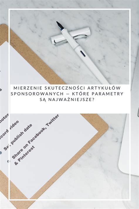 Mierzenie skuteczności artykułów sponsorowanych które parametry są