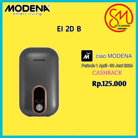 Jual Modena Water Heater Ei D B Ei W Garansi Resmi Shopee