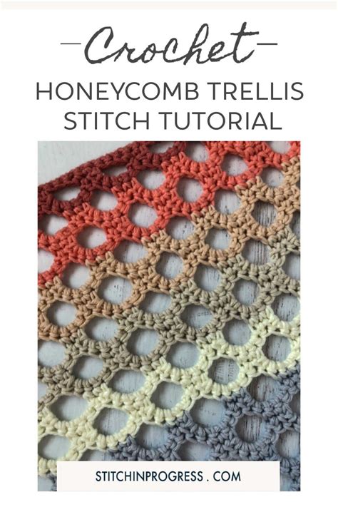 Crochet Honeycomb Trellis Stitch Tutorial In 2020 Crochet Stitches