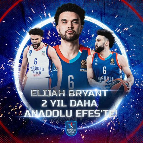 Anadolu Efes Elijah Bryant Ile S Zle Me Yeniledi Jurnalci