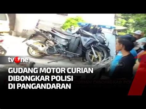 Basecamp Penyimpanan Motor Curian Didobrak Polisi Tvone