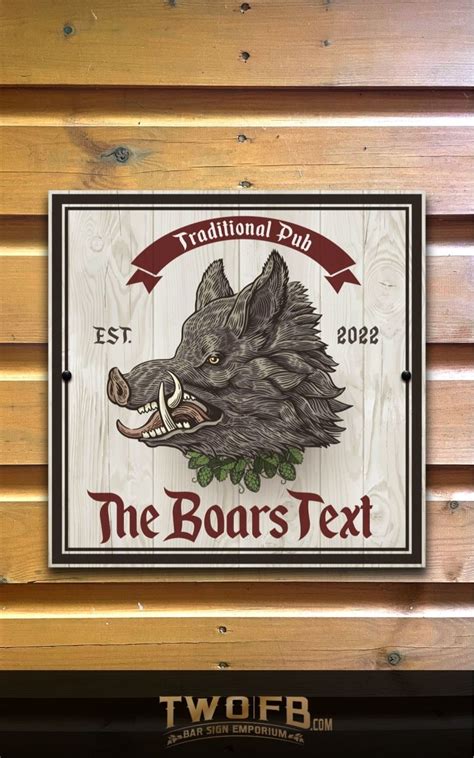 Boars Head Pub Sign Personalised Bar Sign Two Fat Blokes Ltd