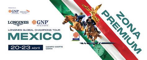 Compra Boletos Para Longines Global Champions Tour M Xico By Gnp Mexico