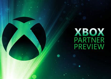 Xbox Partner Preview Alle Ank Ndigungen Im Berblick Xboxmedia