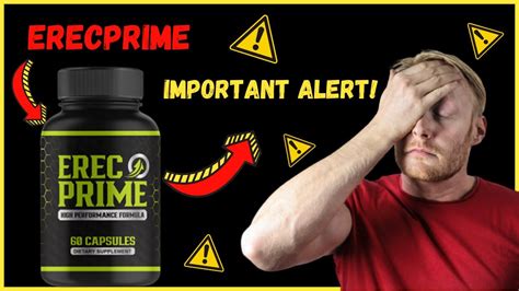 Erecprime Reviews Warning Erecprime Supplement Reviewerecprime