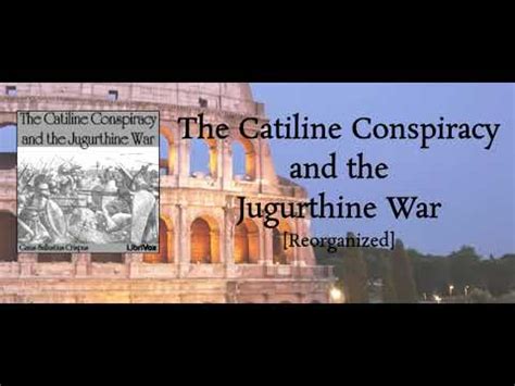 The Catiline Conspiracy And The Jugurthine War Gaius Sallustius