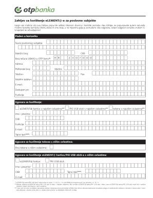 Fillable Online Otpbanka Zahtjev Za Koritenje ELEMENT E Za Poslovne