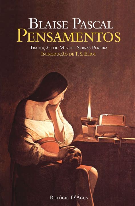 Relógio D Água Editores Sobre Pensamentos De Blaise Pascal