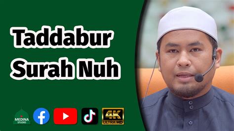 Ustaz Muhamad Aizuddin Taddabur Surah Nuh 4K YouTube