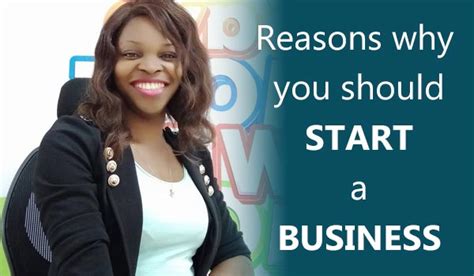 Reasons Why You Should Start A Business