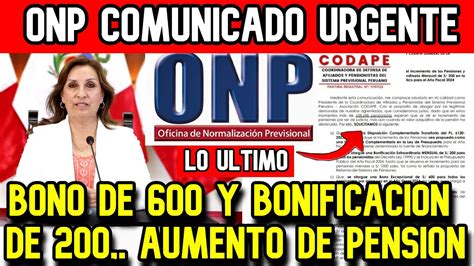 ONP LO ULTIMO BONO DE 600 Y BONIFICACION DE 200 NOTICIA SOBRE EL