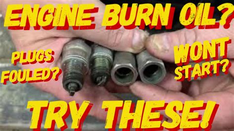 DO YOU HAVE AN ENGINE THAT BURNS LOTS OF OIL THEN TRY THESE SPARK PLUG