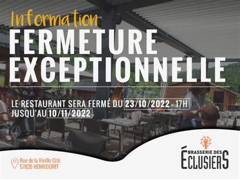 Fermeture Exceptionnelle Réouverture Le 10 Novembre Brasserie Des Eclusiers