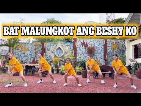 BAT MALUNGKOT ANG BESHY KO DJ KRZ Budots Remix Dance Workout Ft