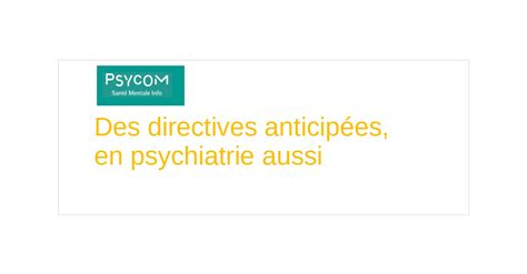 Des directives anticipées en psychiatrie aussi pratiquesensante