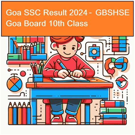 Goa Ssc Result Gbshse Goa Board Th Class